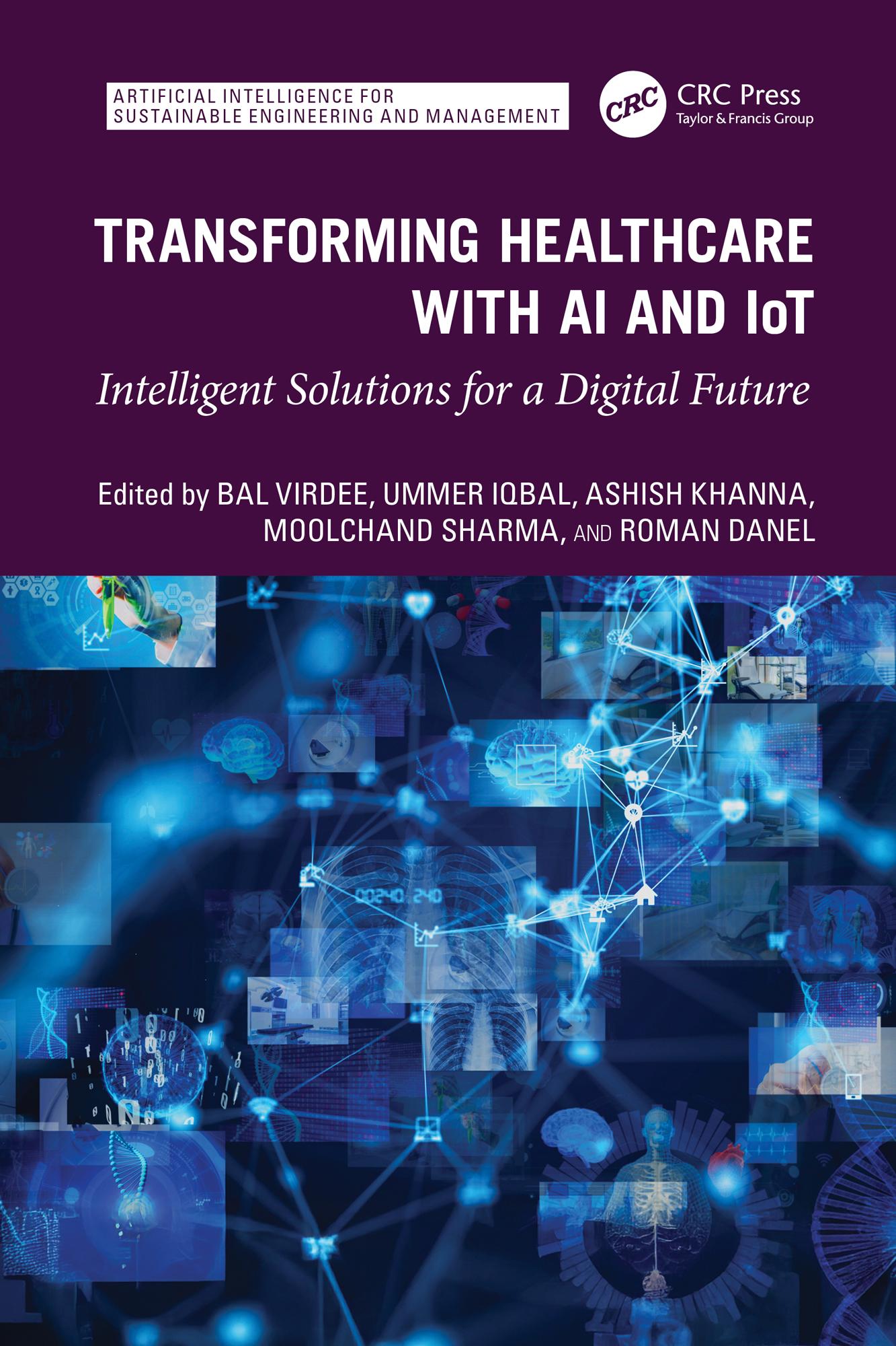 Transforming Healthcare With AI And IoT