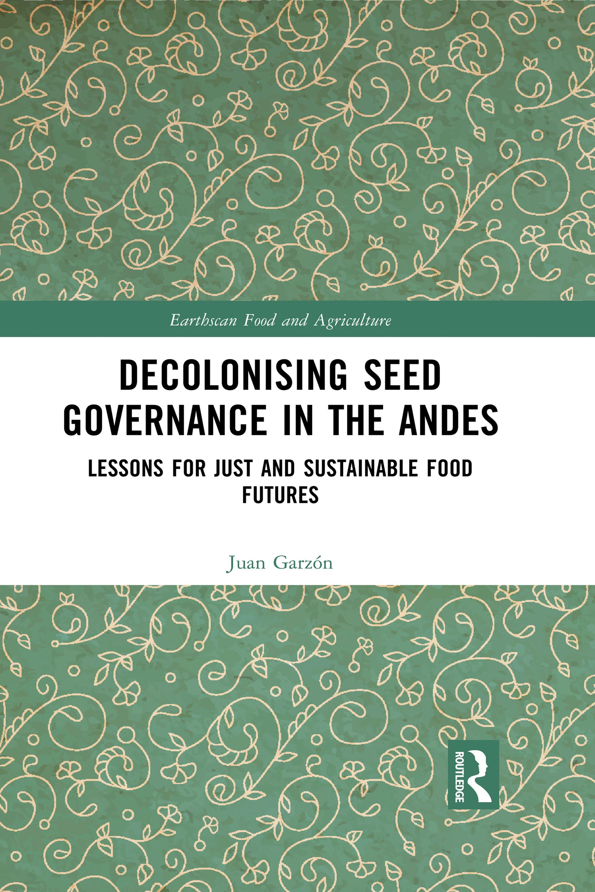 Decolonising Seed Governance in the Andes