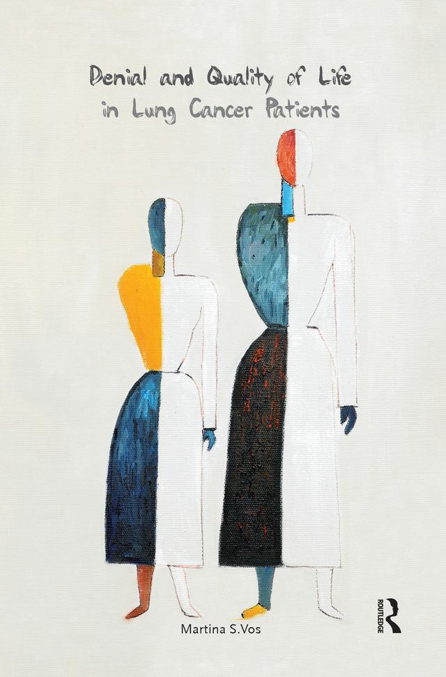 Denial and Quality of Life in Lung Cancer Patients by Tineke Vos