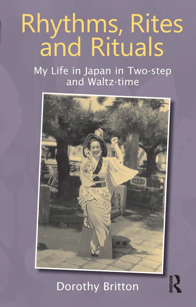 Rhythms, Rites and Rituals by Dorothy Britton