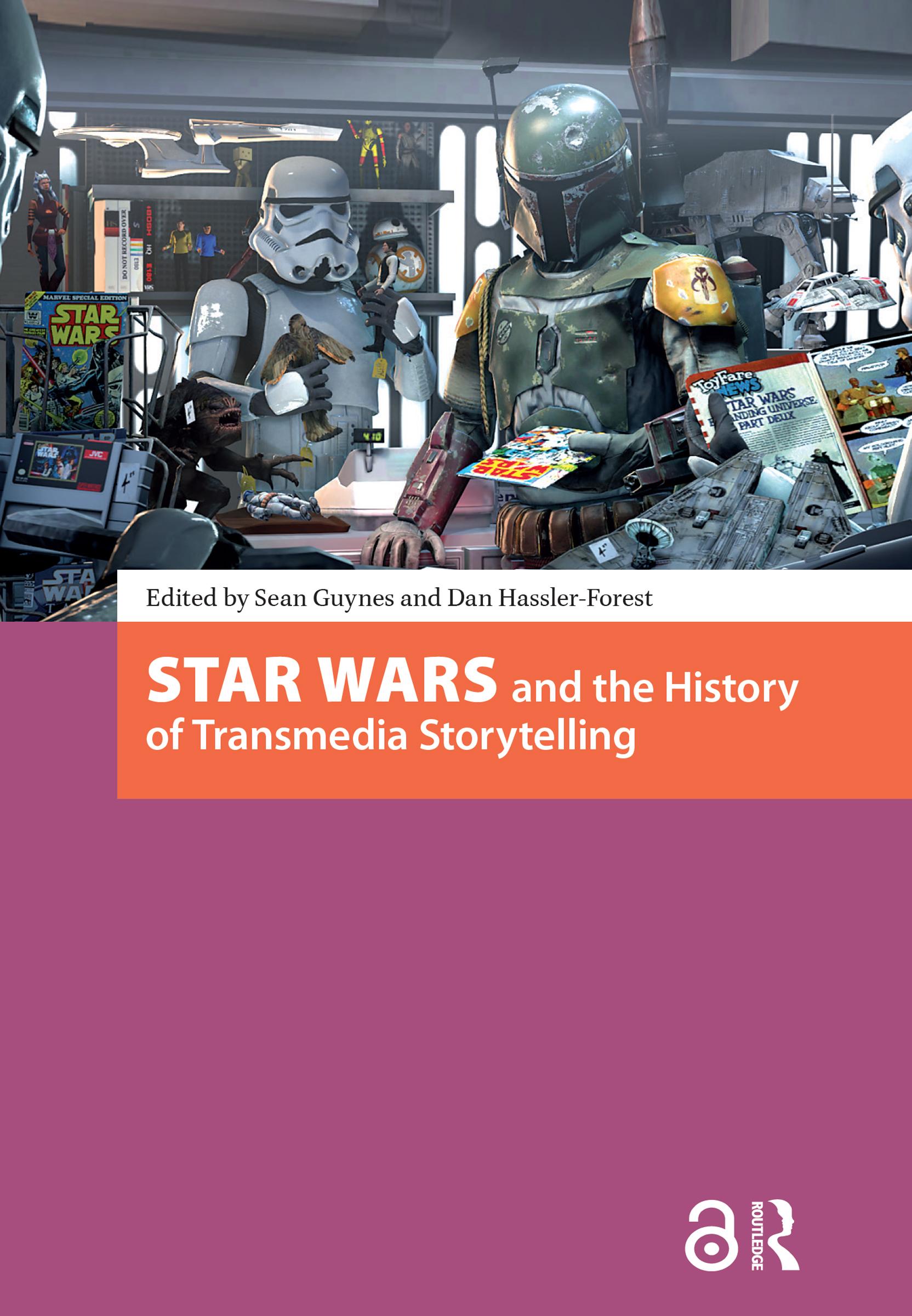 Star Wars and the History of Transmedia Storytelling