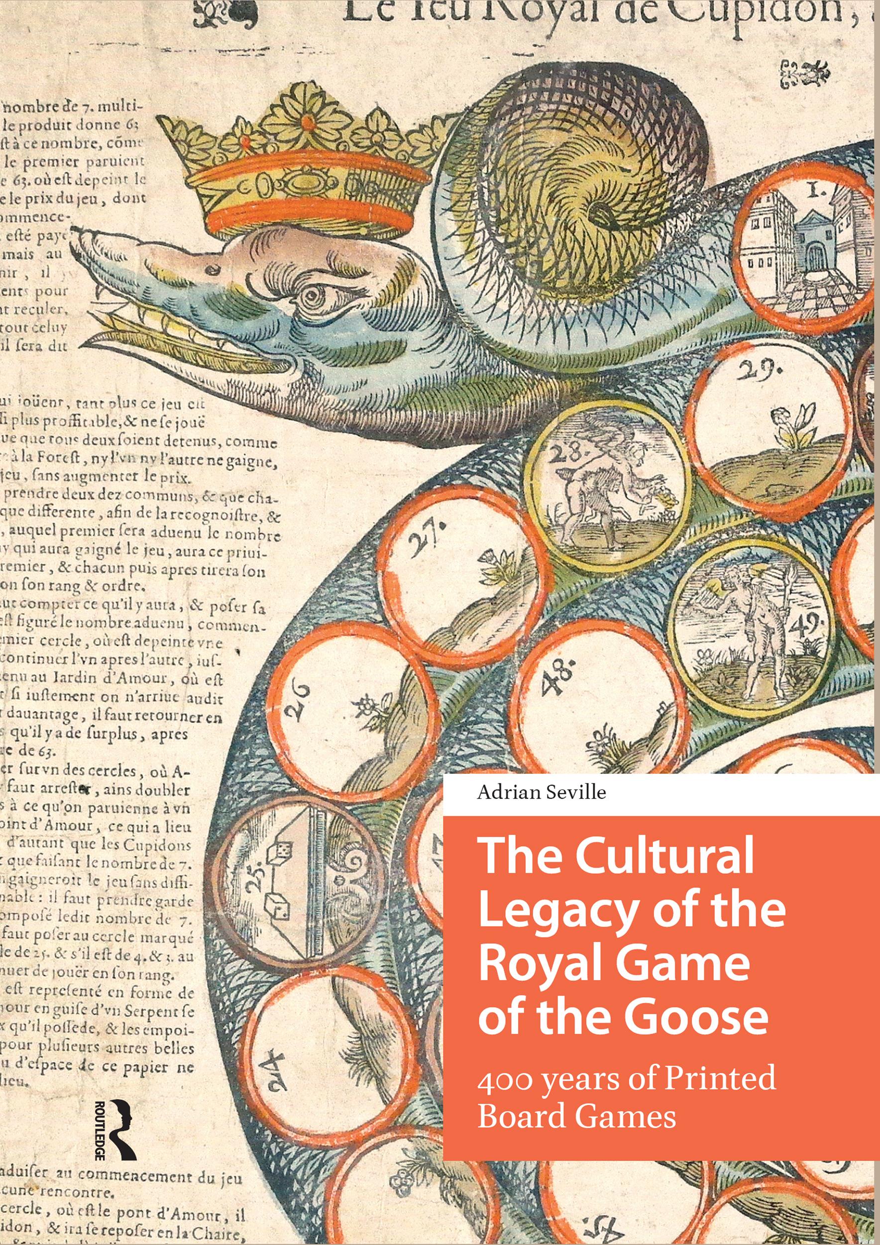 The Cultural Legacy of the Royal Game of the Goose