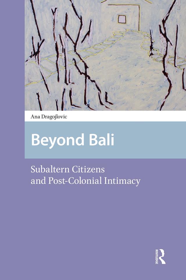 Beyond Bali by Ana Dragojlovic