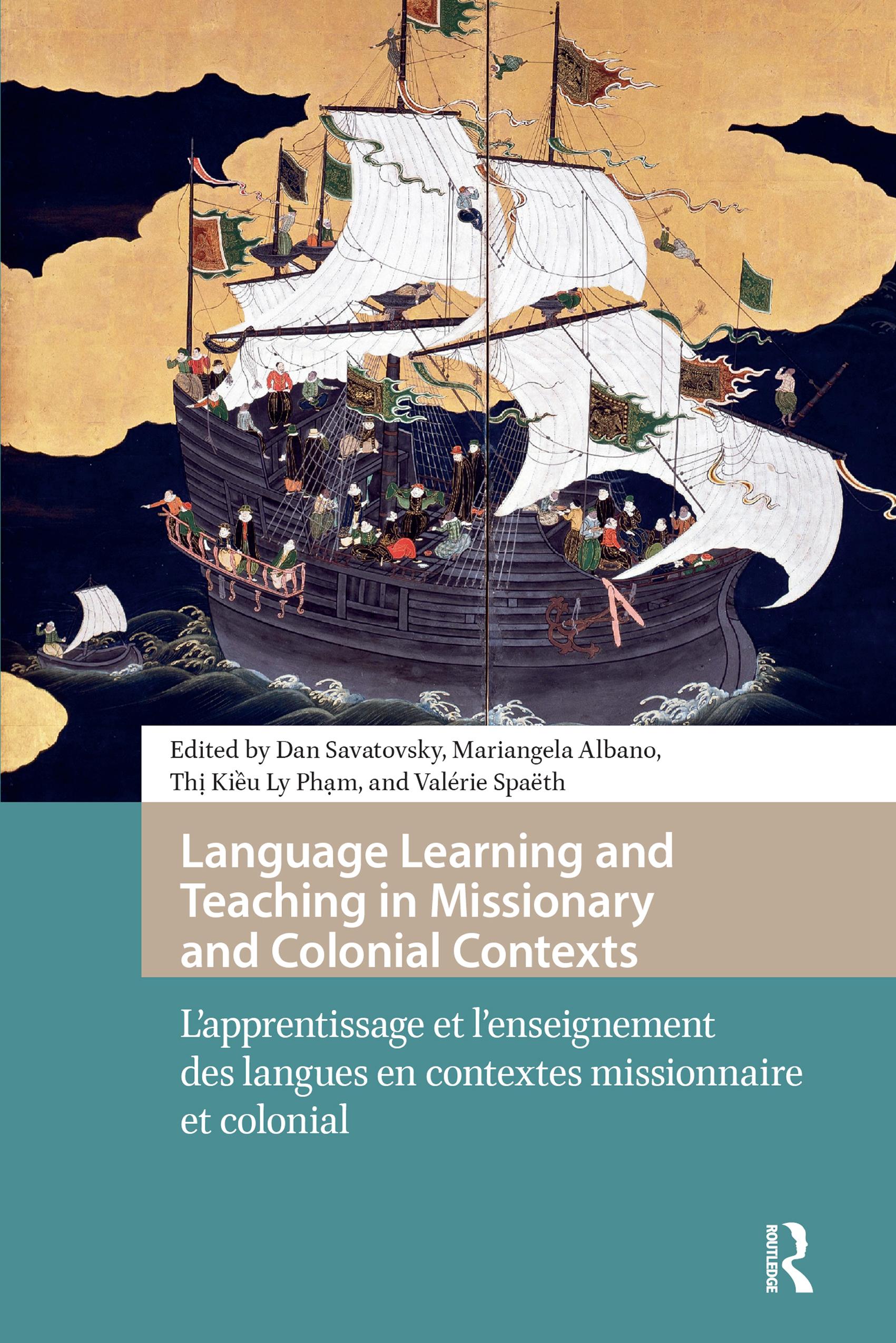 Language Learning and Teaching in Missionary and Colonial Contexts