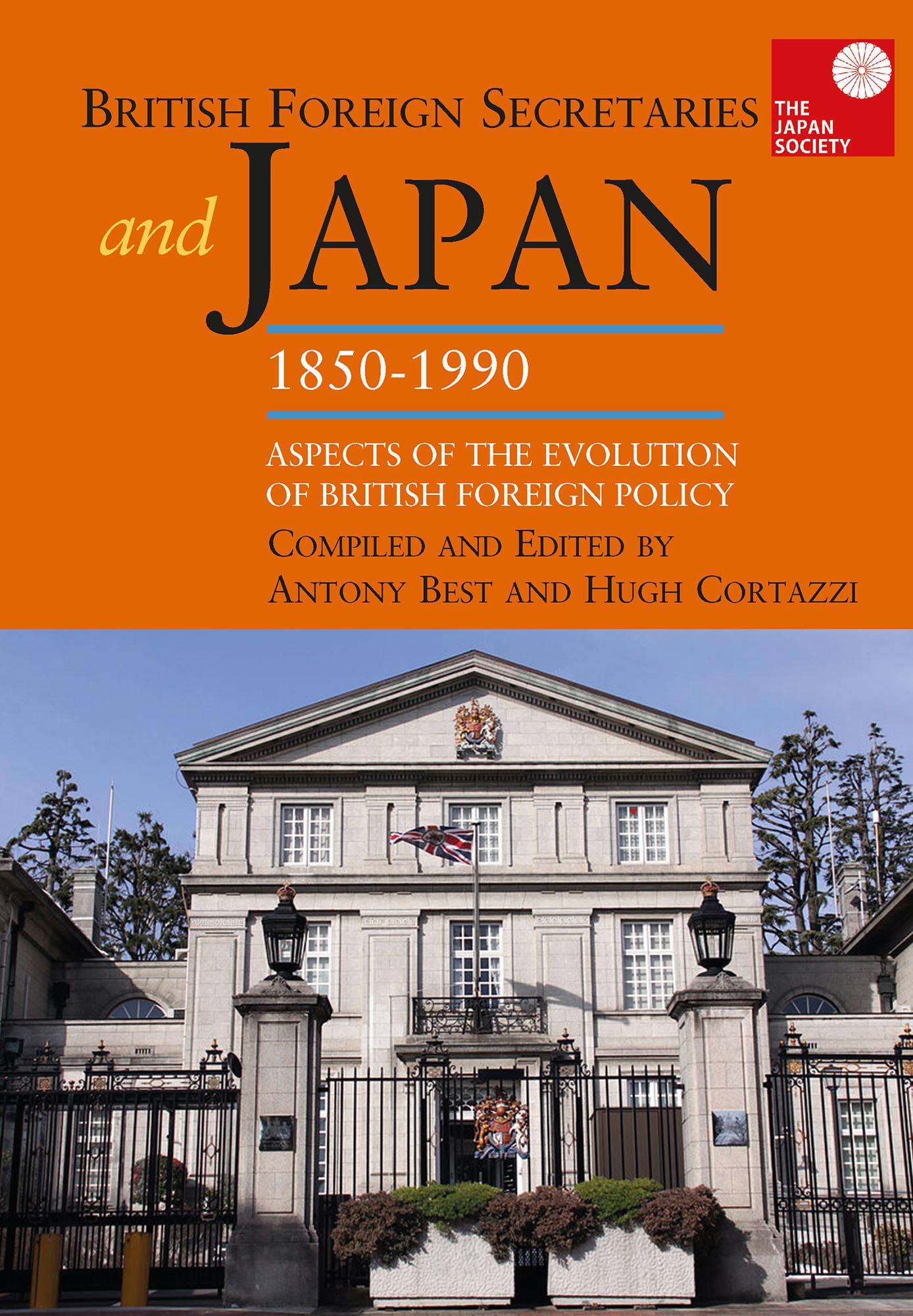 British Foreign Secretaries and Japan, 1850-1990