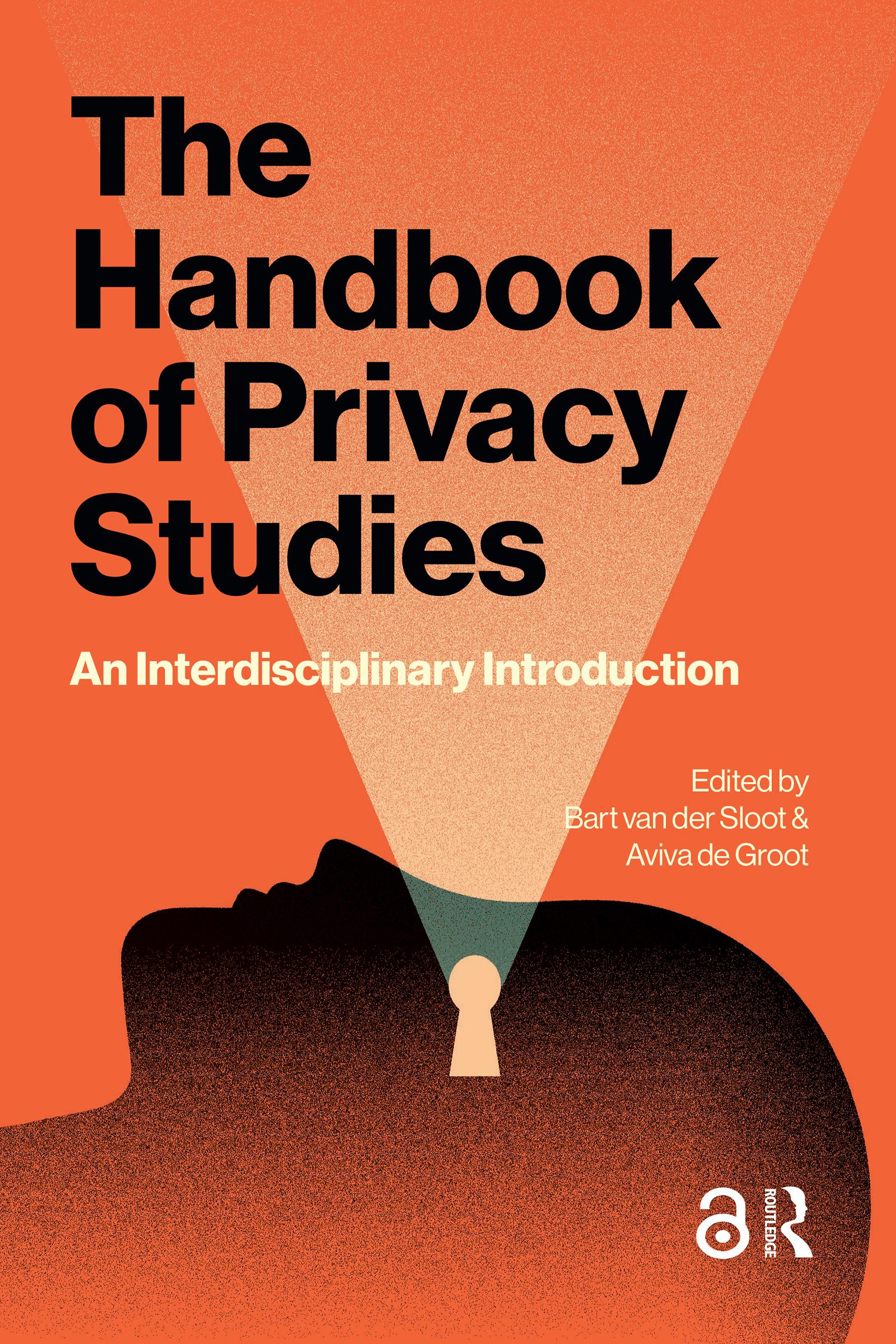 The Handbook of Privacy Studies