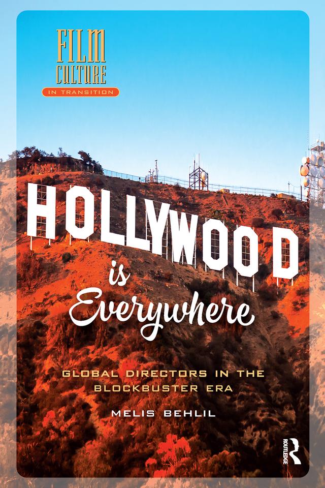 Hollywood is Everywhere by Melis Behlil
