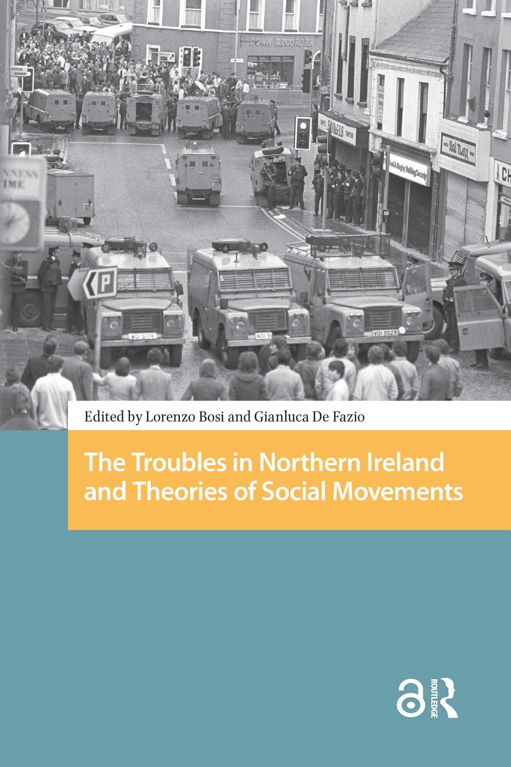 The Troubles in Northern Ireland and Theories of Social Movements
