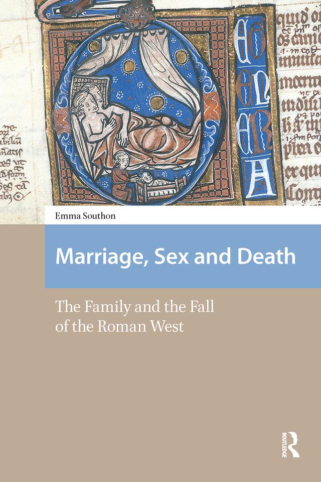 Marriage, Sex and Death by Emma Southon