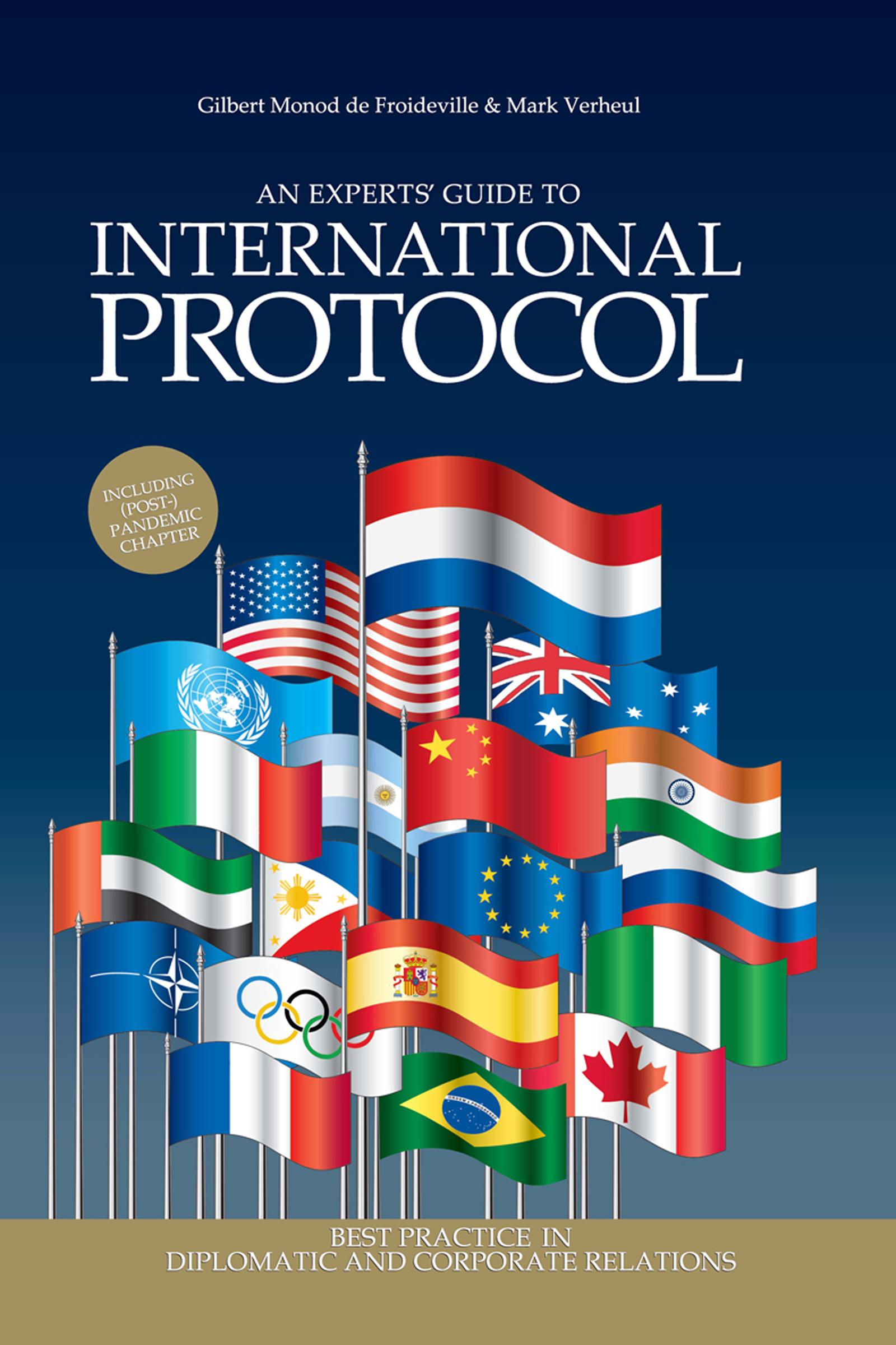 An Experts' Guide to International Protocol