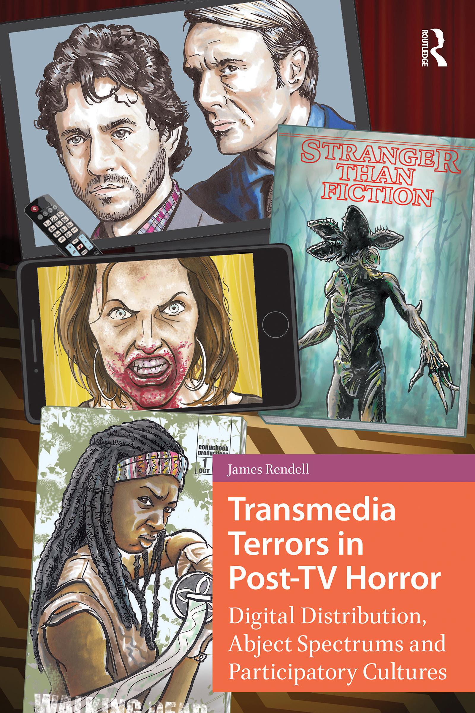 Transmedia Terrors in Post-TV Horror
