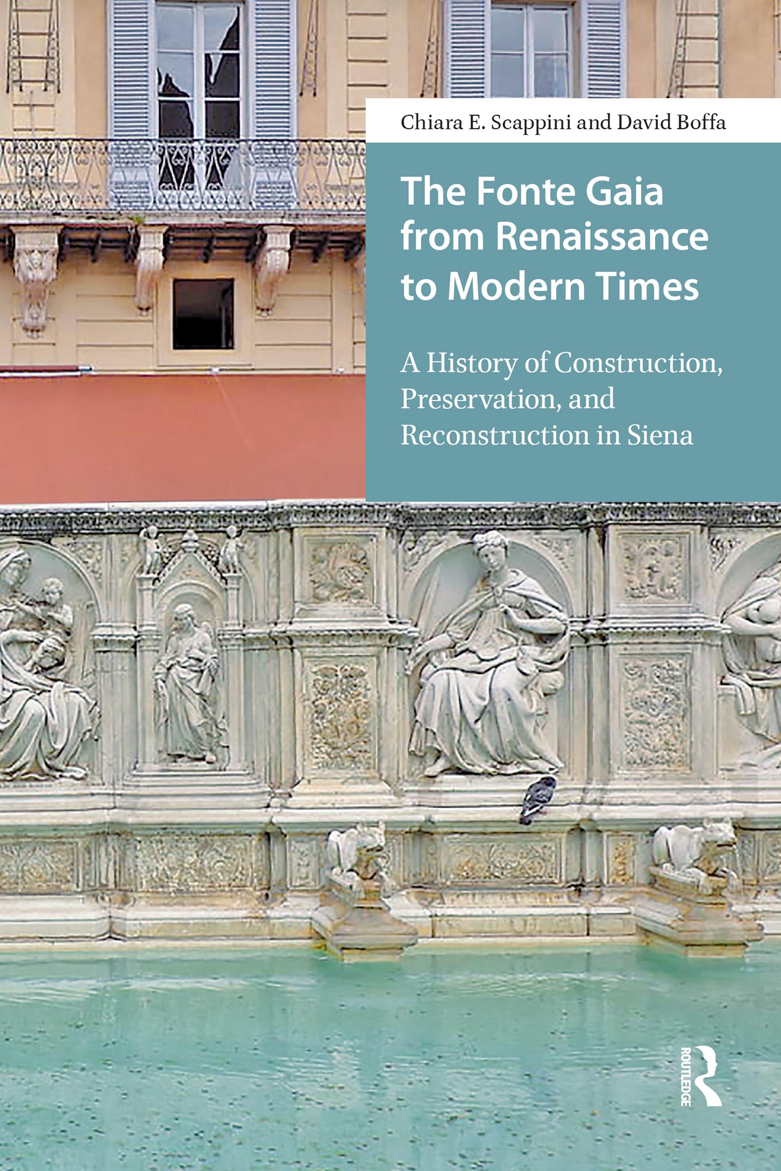 The Fonte Gaia from Renaissance to Modern Times