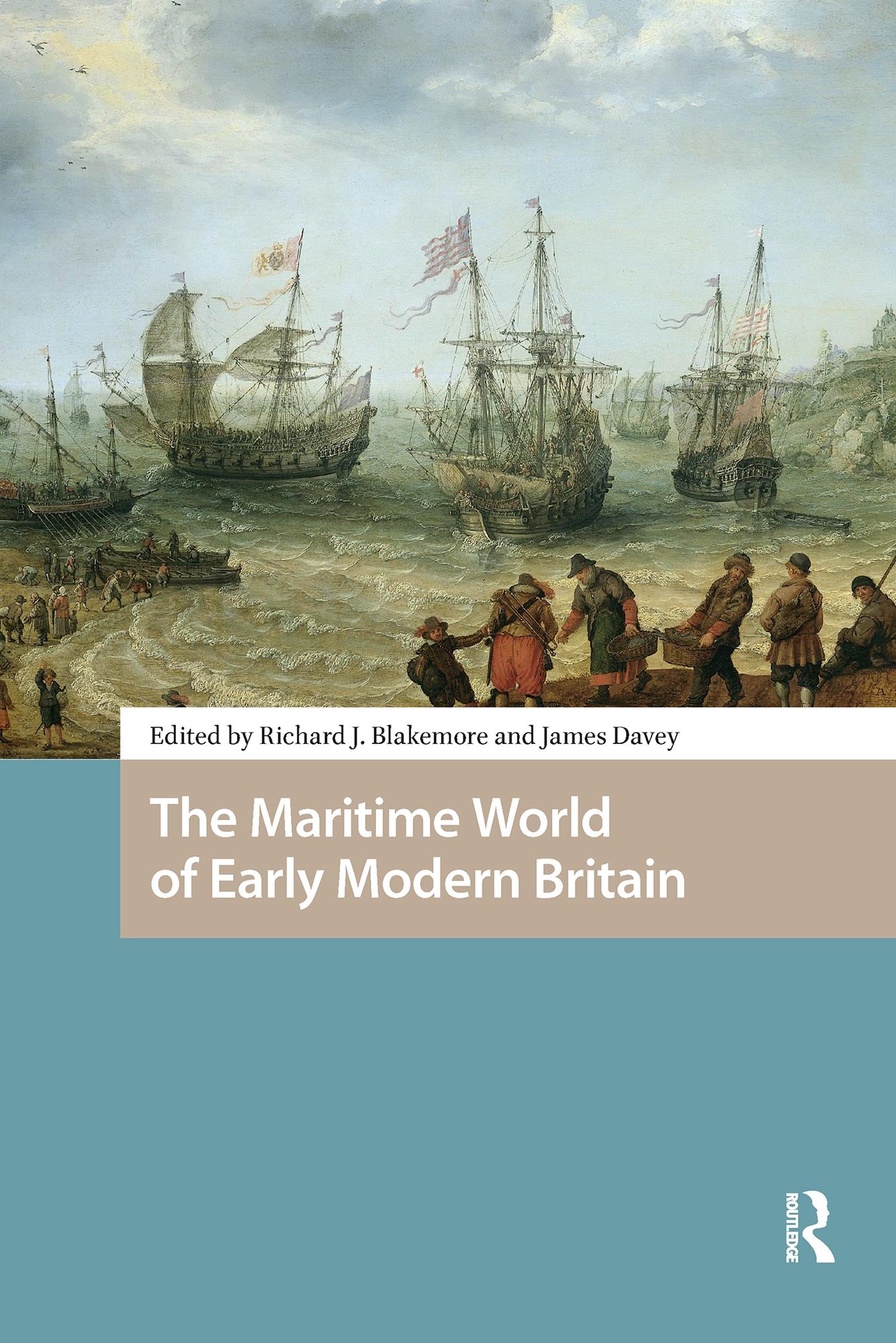 The Maritime World of Early Modern Britain