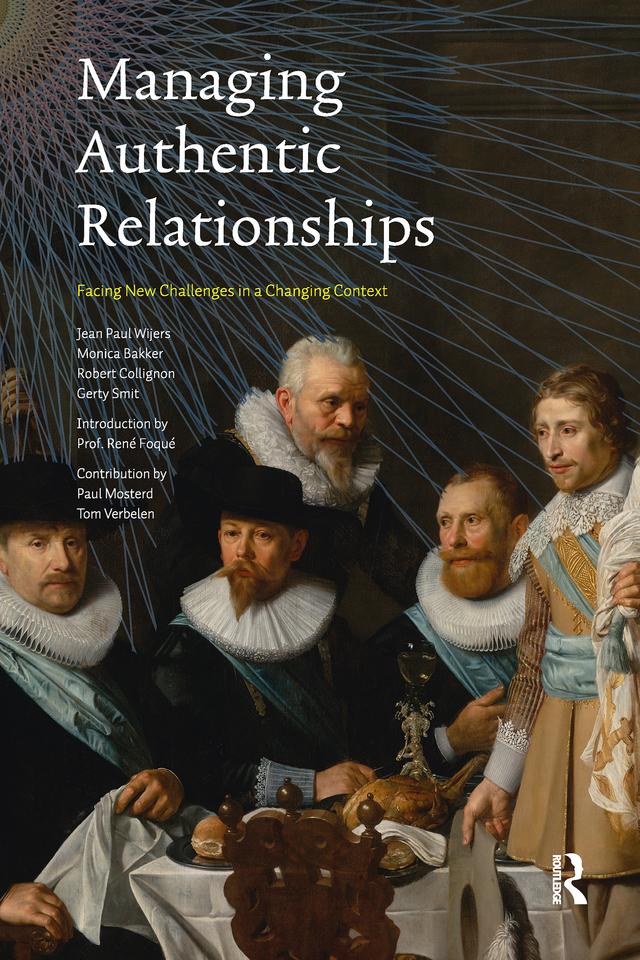 Managing Authentic Relationships by Jean Paul Wijers