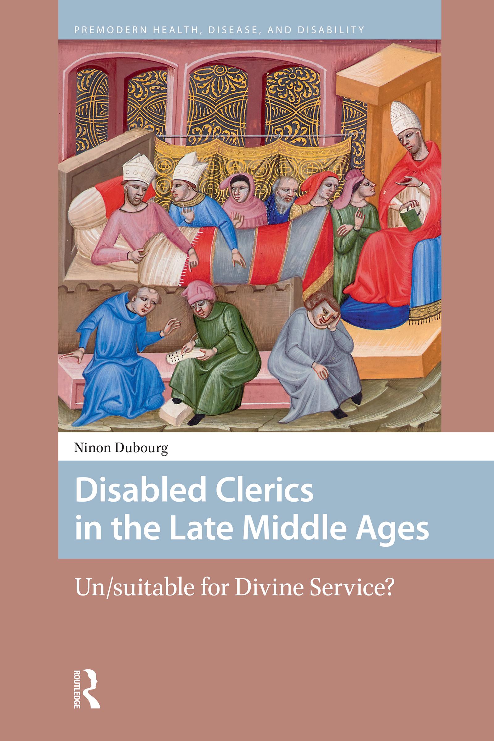 Disabled Clerics in the Late Middle Ages