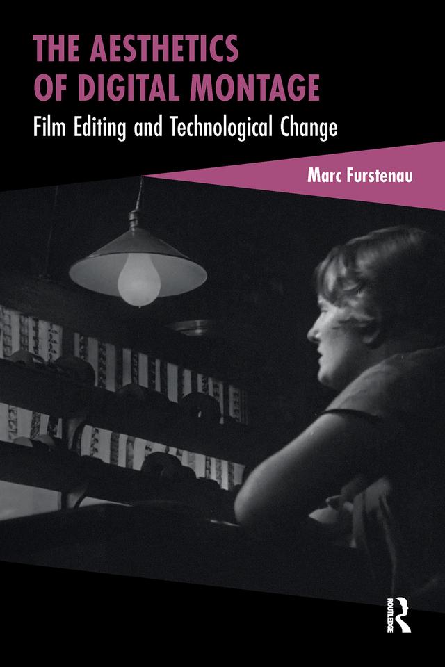 The Aesthetics of Digital Montage by Marc Furstenau