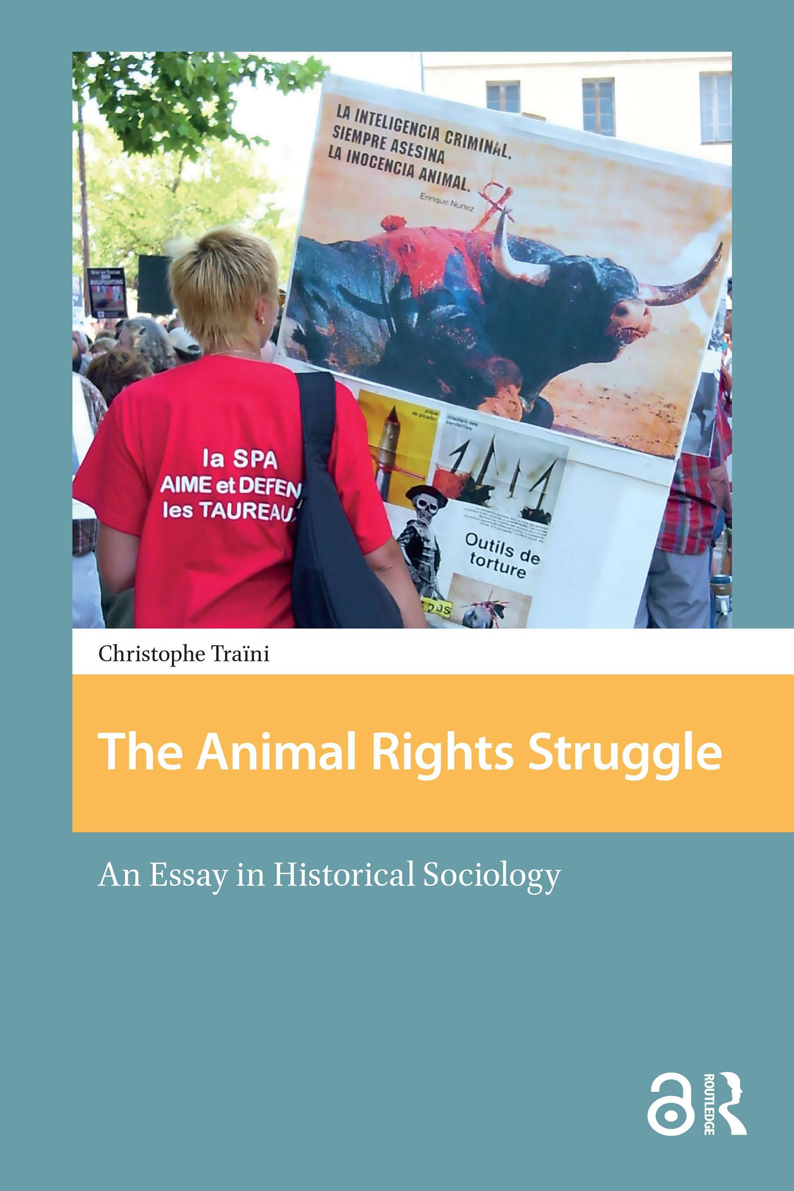 The Animal Rights Struggle