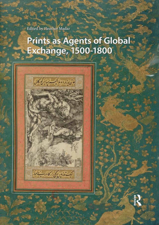 Prints as Agents of Global Exchange by Heather Madar