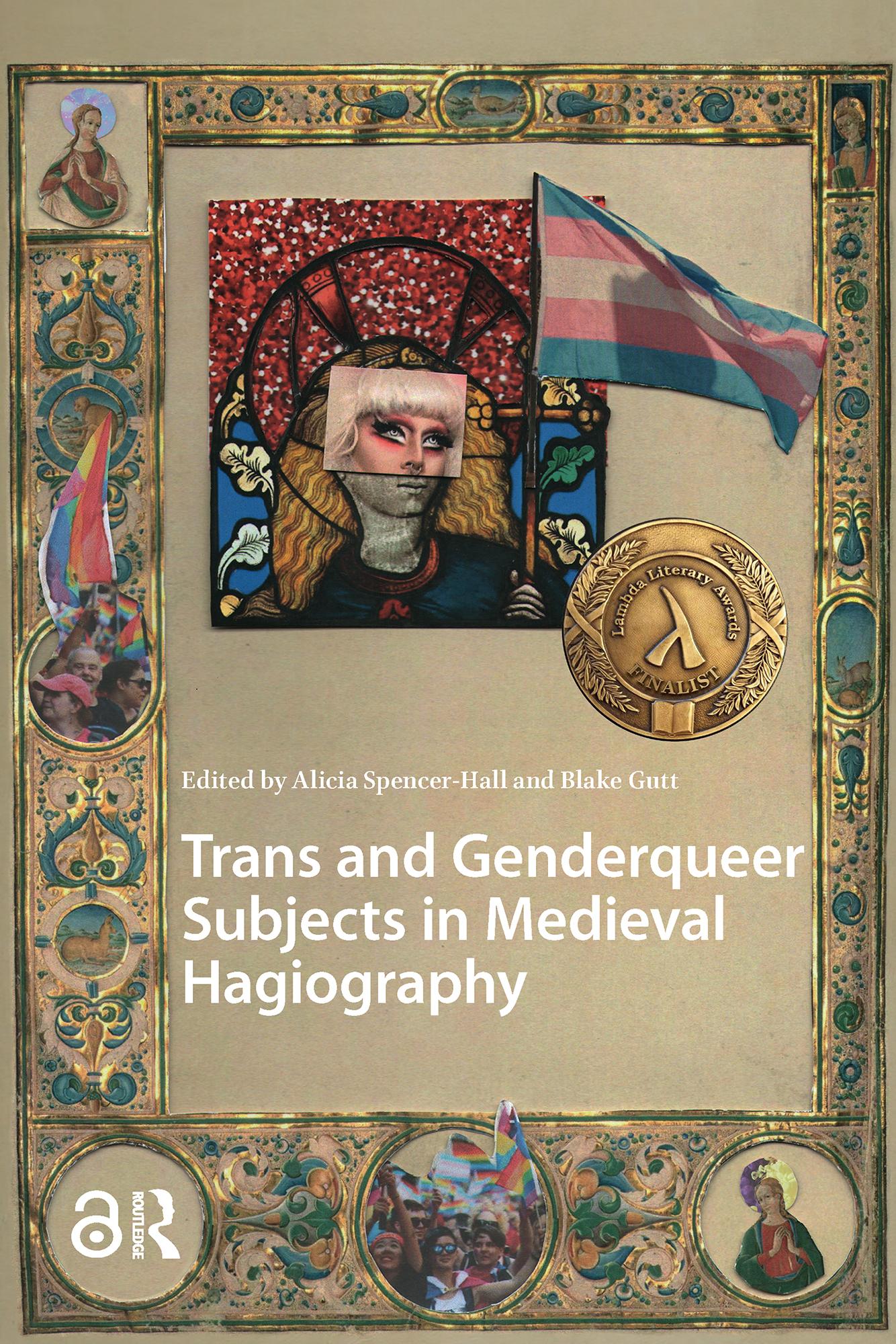 Trans and Genderqueer Subjects in Medieval Hagiography