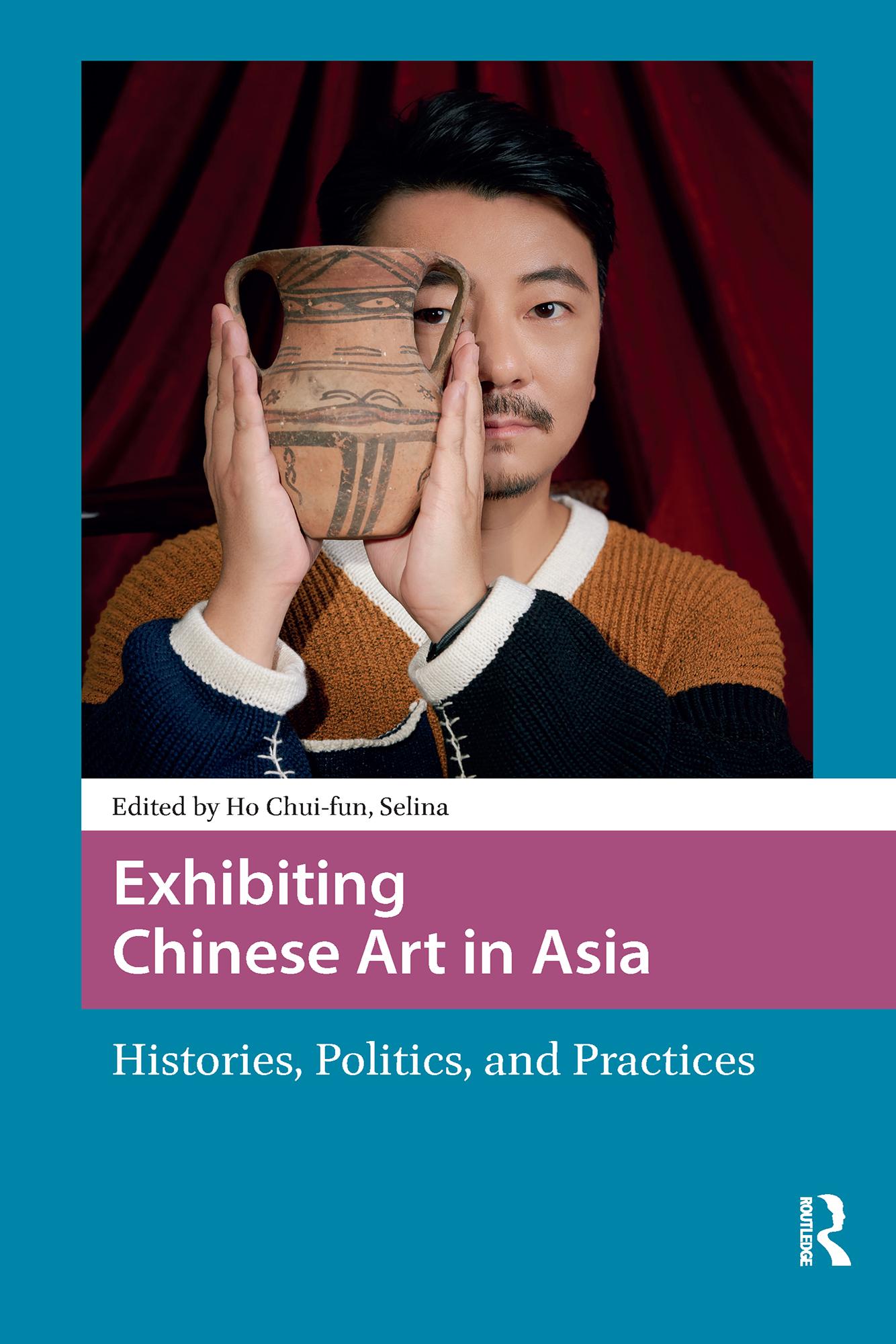Exhibiting Chinese Art in Asia