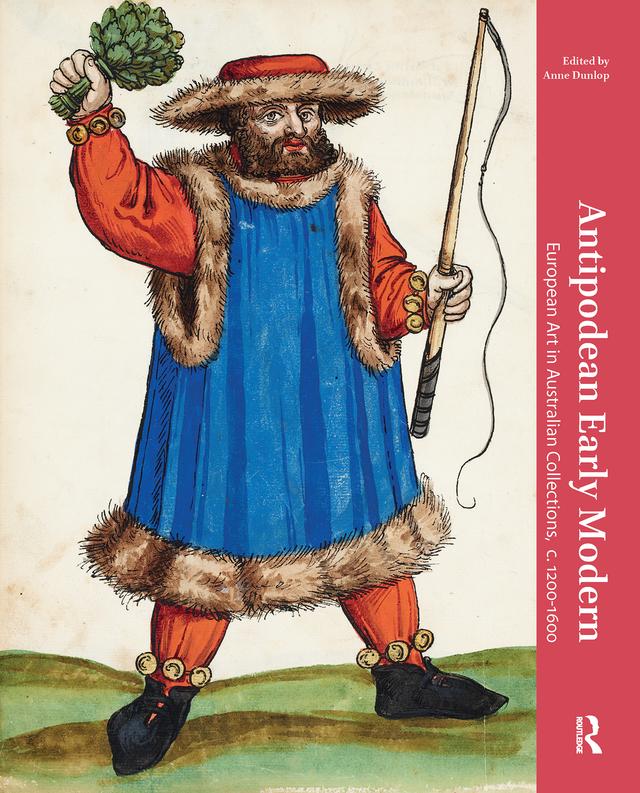 Antipodean Early Modern by Anne Dunlop