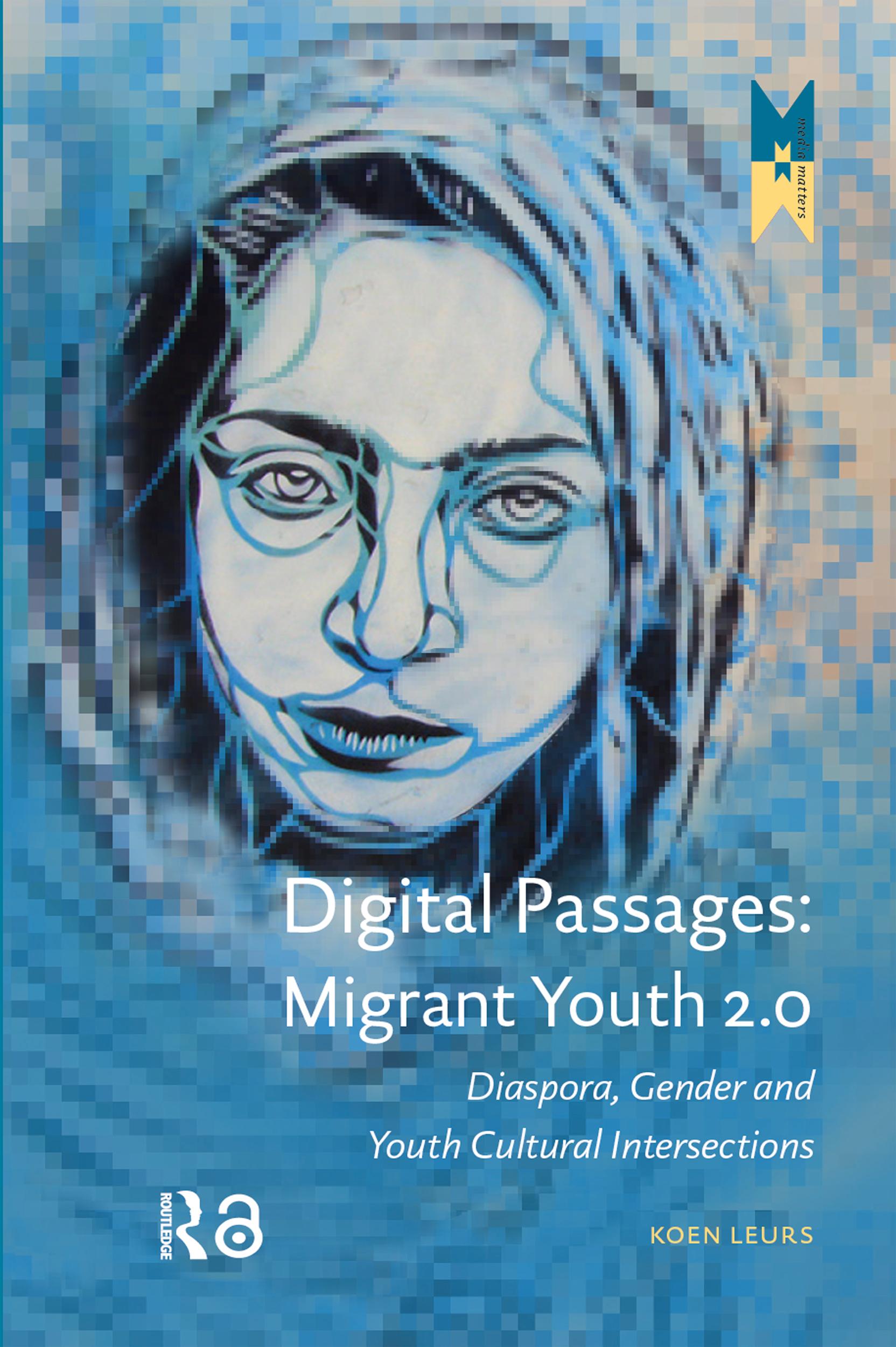 Digital Passages: Migrant Youth 2.0