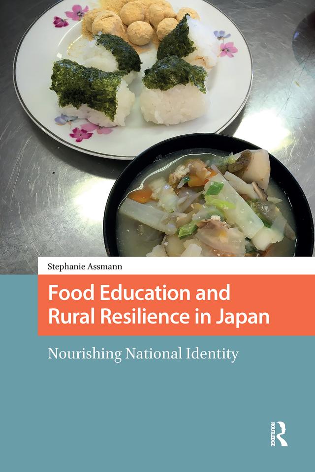 Food Education and Rural Resilience in Japan by Stephanie Assmann