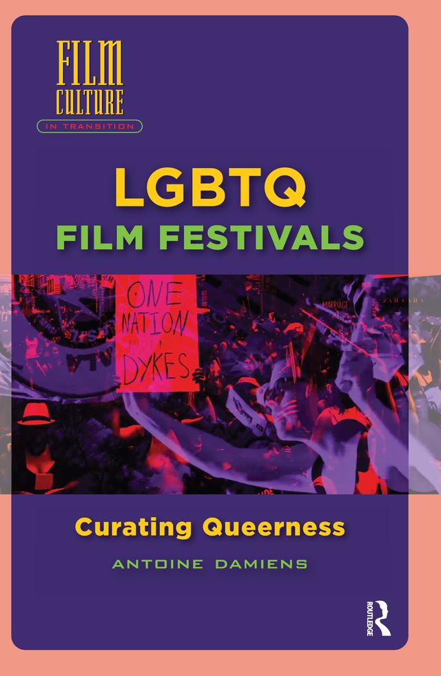 LGBTQ Film Festivals by Antoine Damiens