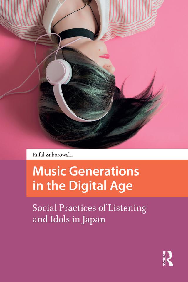 Music Generations in the Digital Age by Rafal Zaborowski