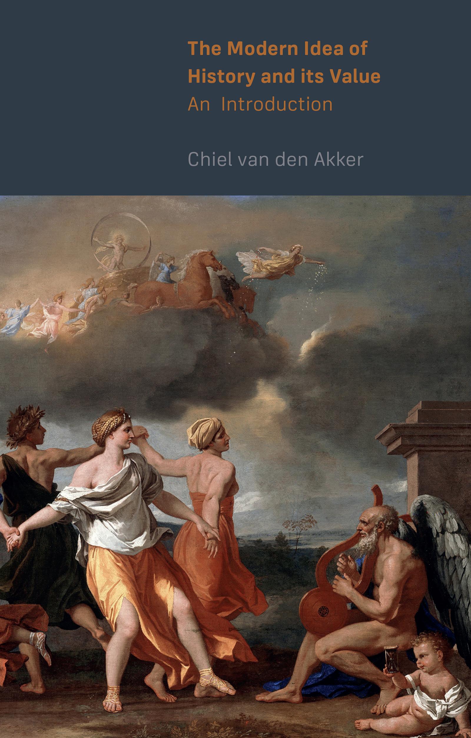 The Modern Idea of History and its Value