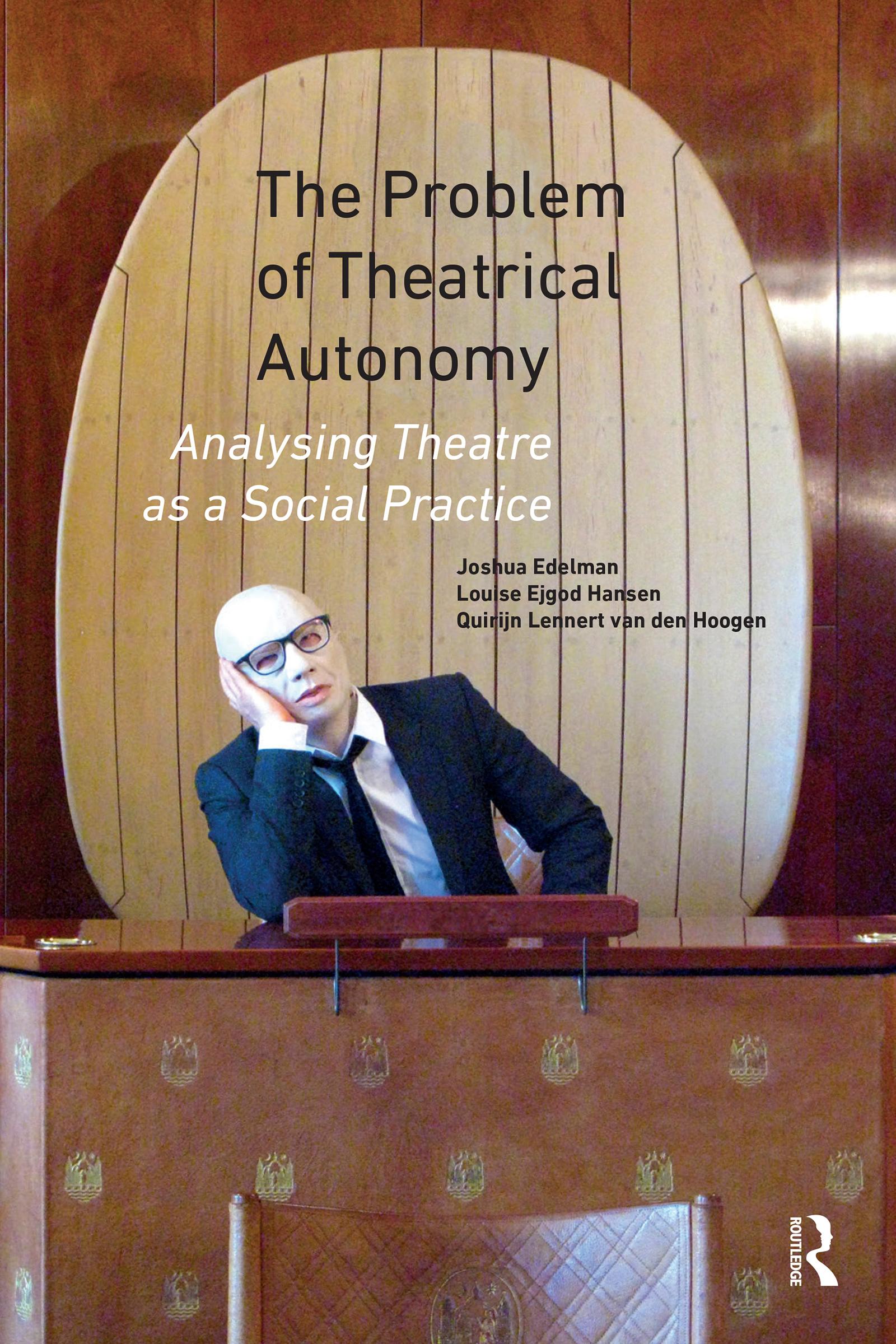 The Problem of Theatrical Autonomy