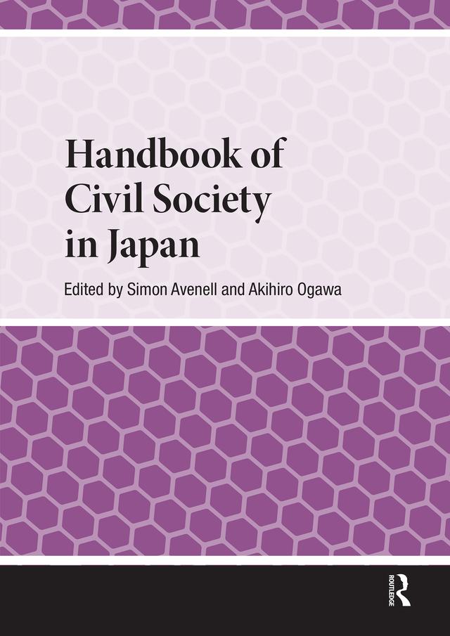 Handbook of Civil Society in Japan by Akihiro Ogawa, Simon Avenell