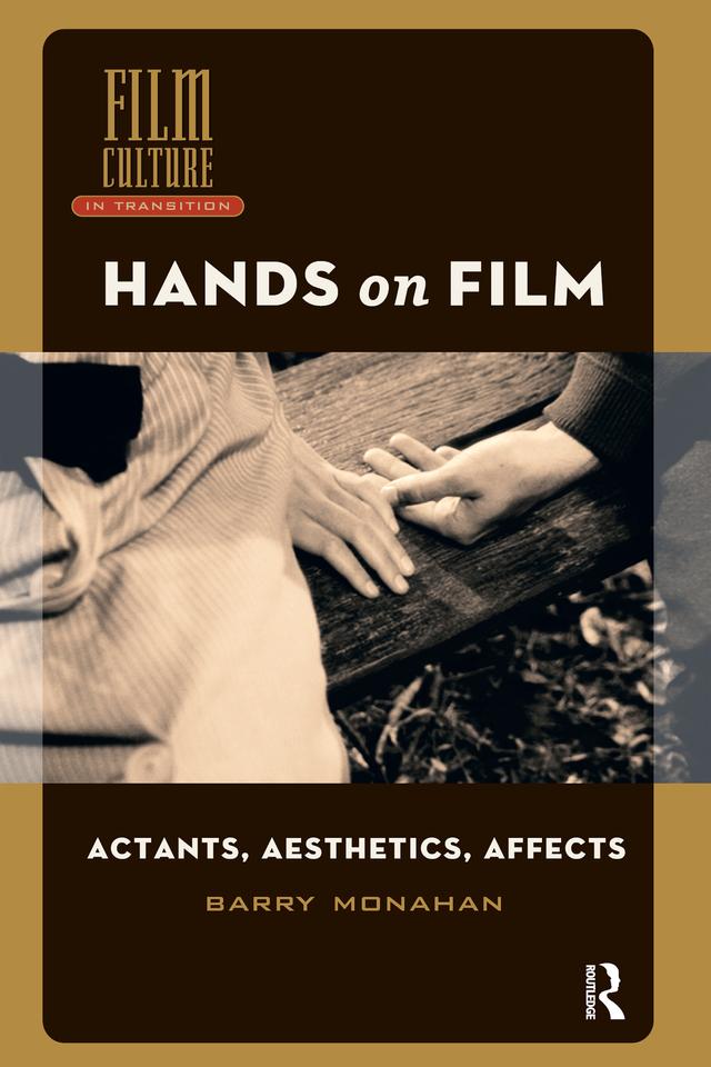 Hands on Film by Barry Monahan