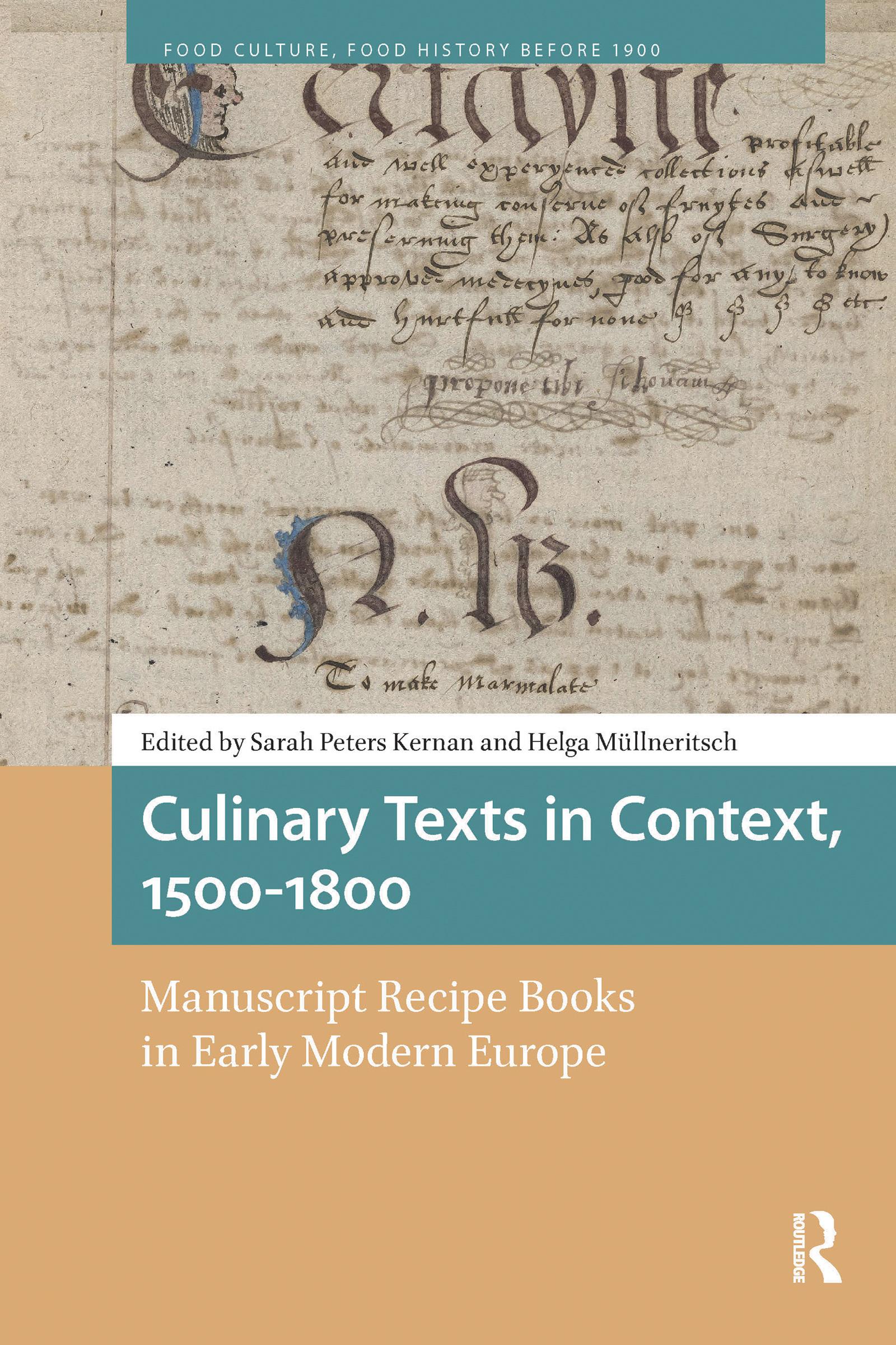 Culinary Texts in Context, 1500–1800