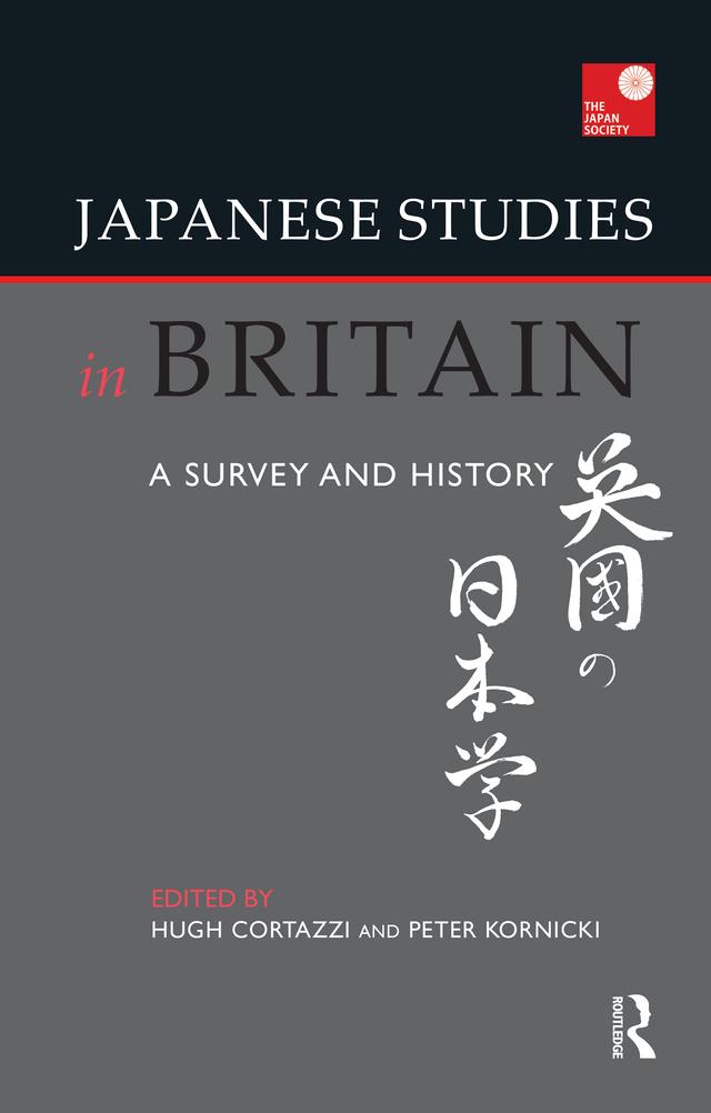 Japanese Studies in Britain by Hugh Cortazzi, Peter Kornicki
