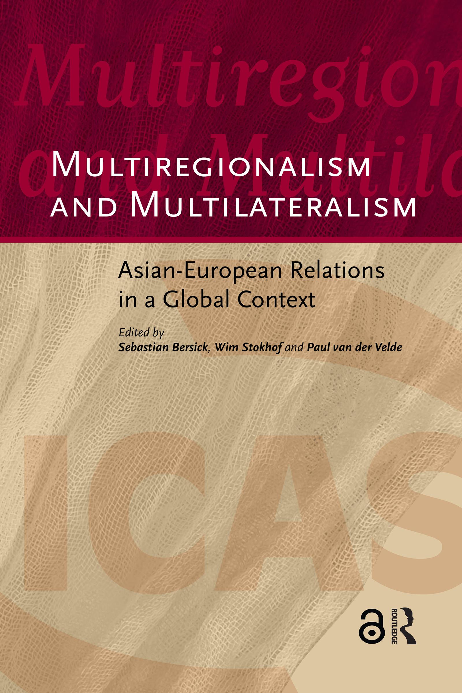 Multiregionalism and Multilateralism