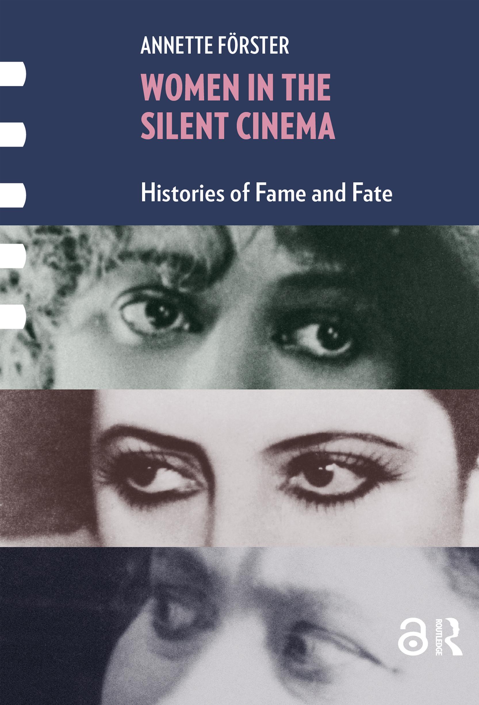 Women in the Silent Cinema