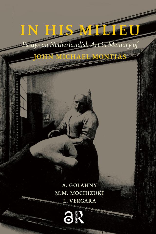 In His Milieu by Amy Golahny, Lisa Vergara, Mia Mochizuki