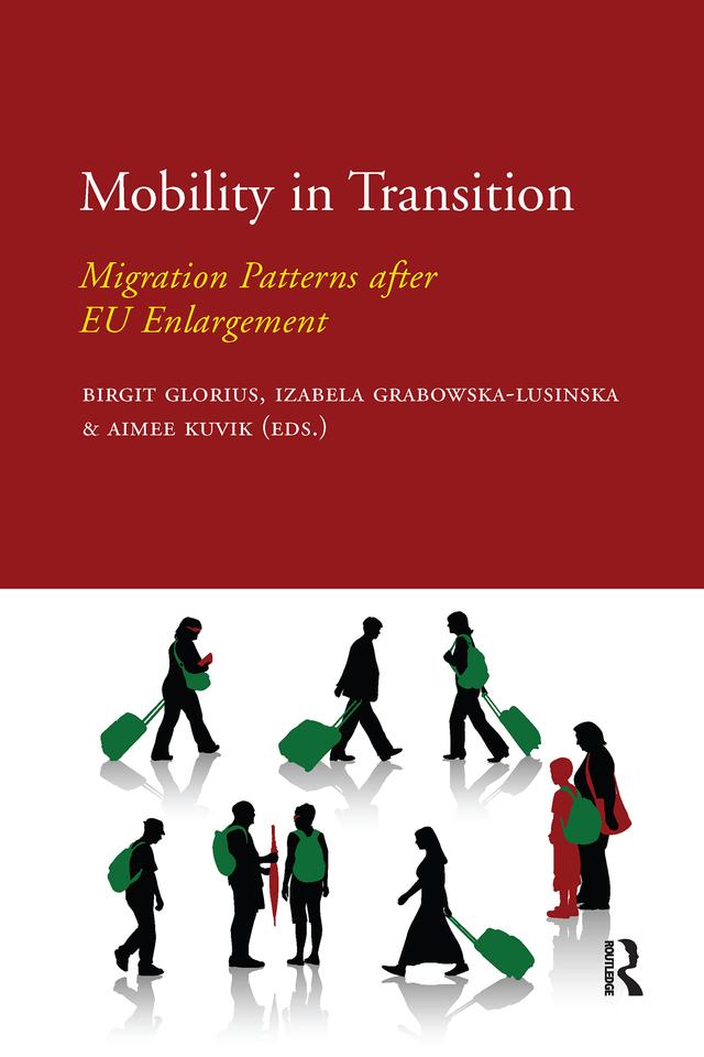 Mobility in Transition by Aimee Kuvik, Birgit Glorius, Izabela Grabowska-Lusinska