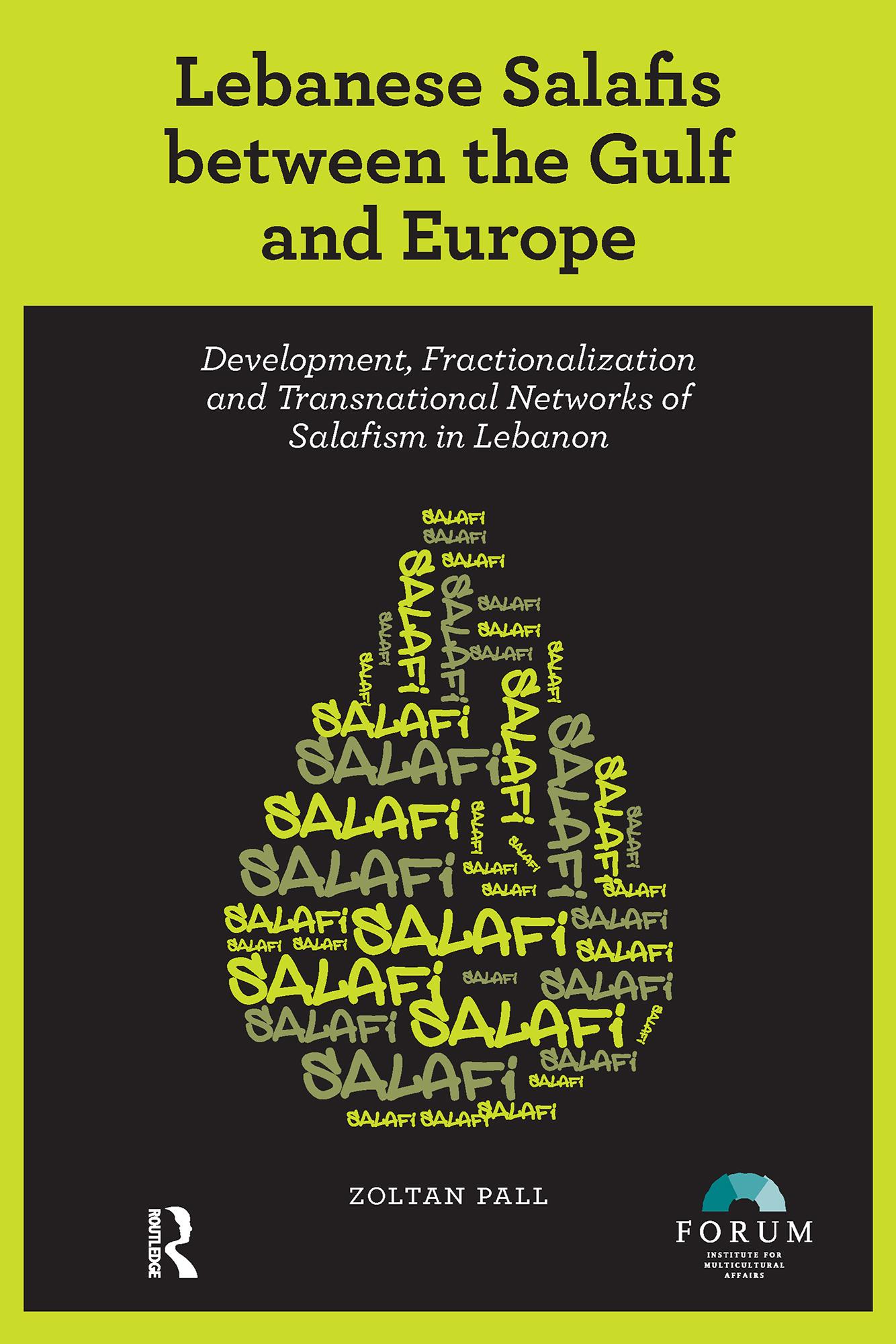 Lebanese Salafis between the Gulf and Europe