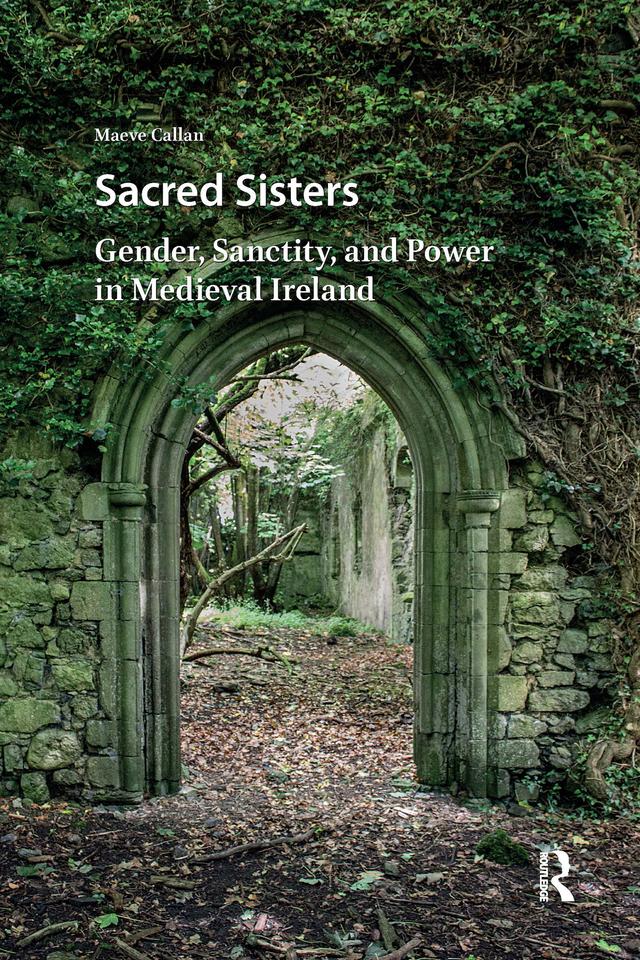 Sacred Sisters by Maeve Callan