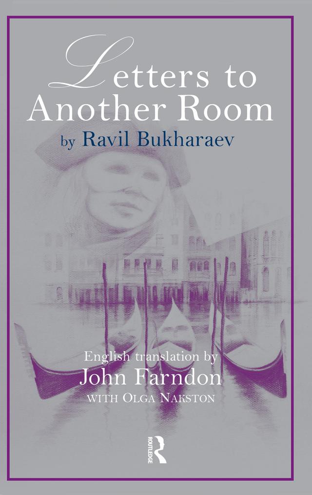 Letters to Another Room by Ravil Bukharaev