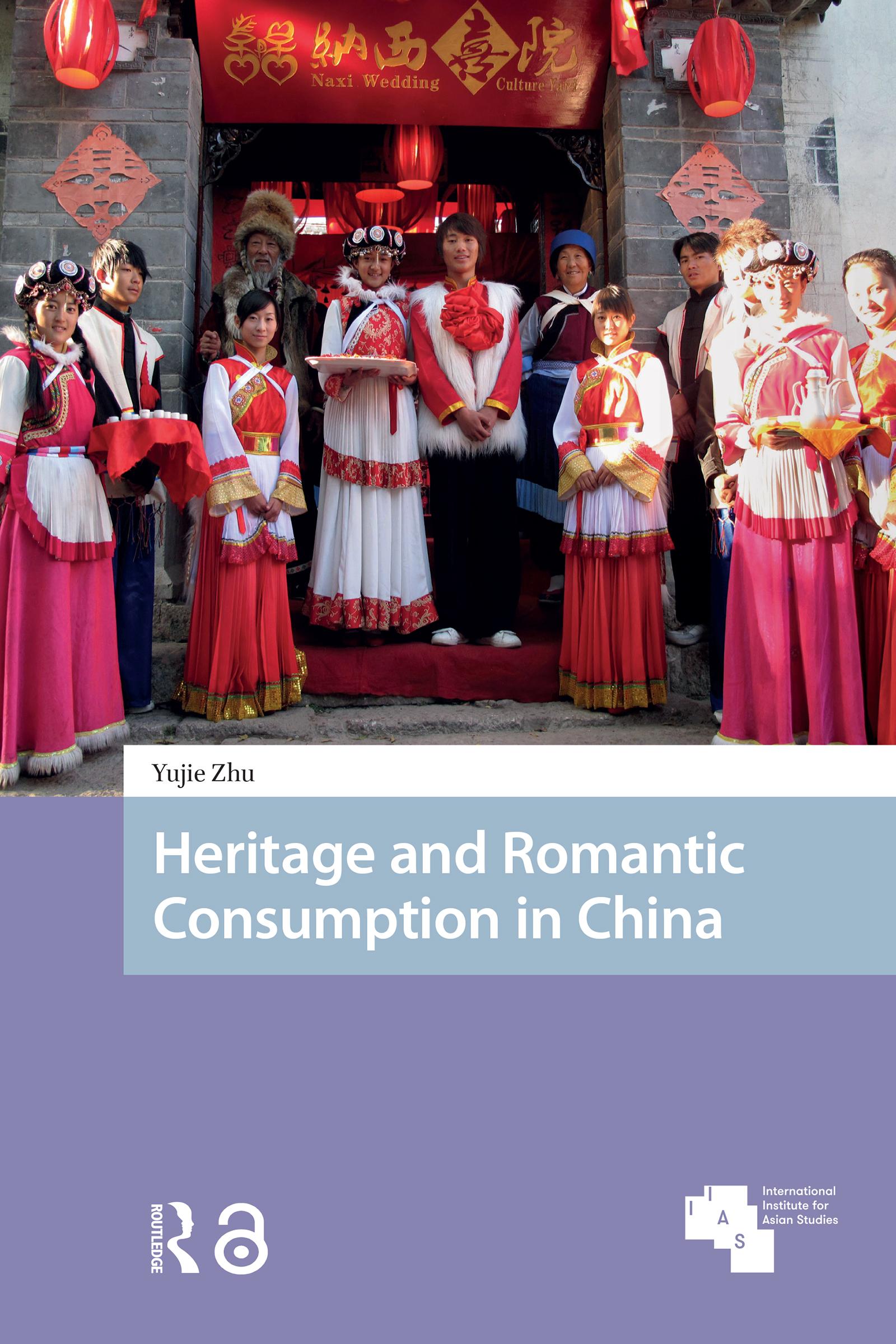 Heritage and Romantic Consumption in China