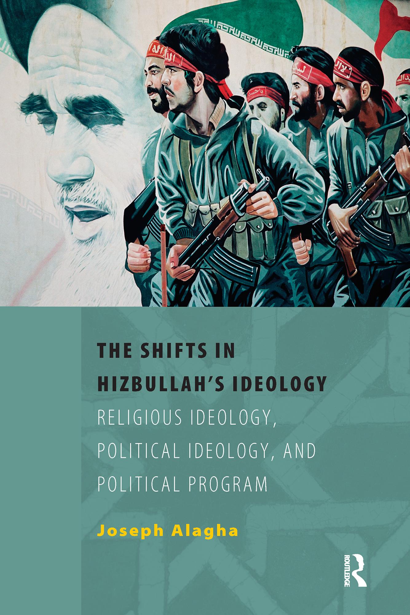 The Shifts in Hizbullah’s Ideology