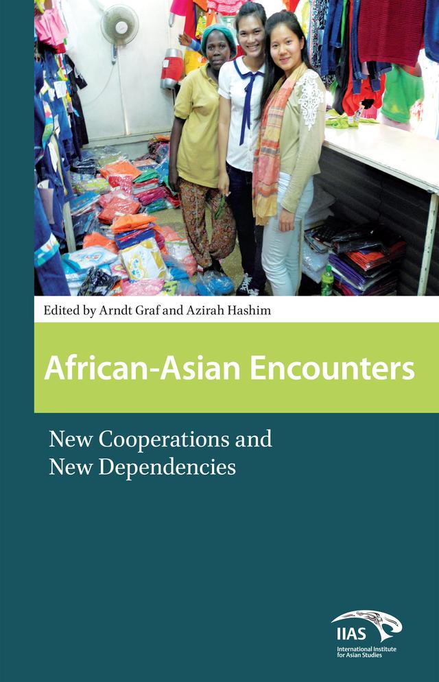 African-Asian Encounters by Arndt Graf, Azirah Azirah Hashim