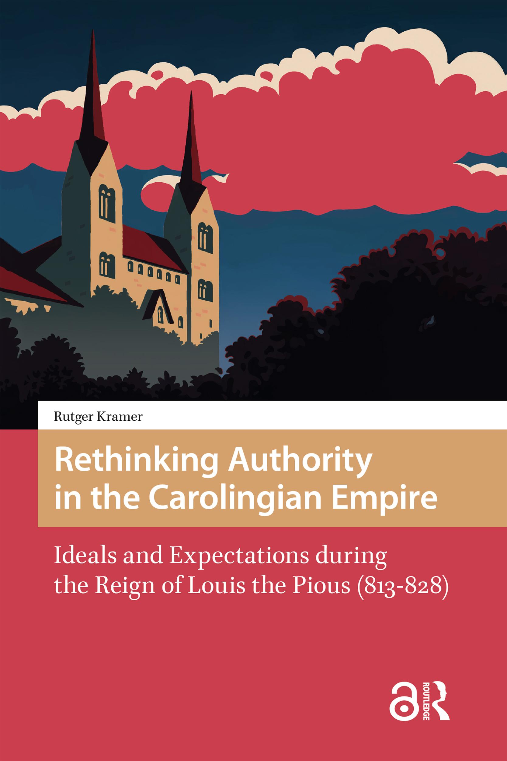 Rethinking Authority in the Carolingian Empire