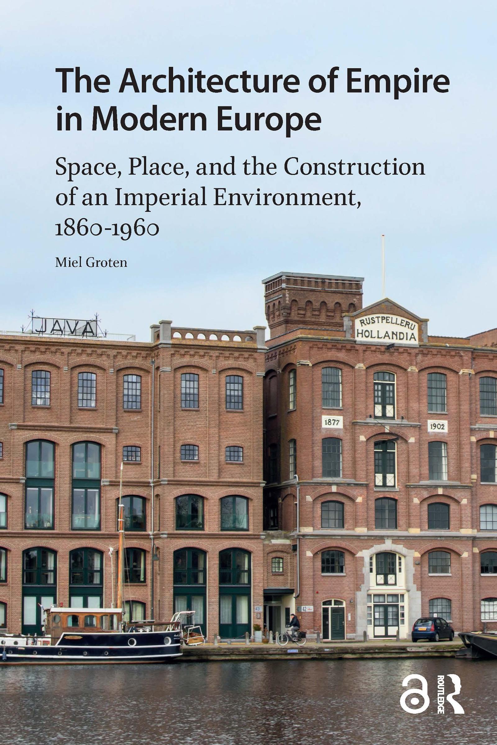 The Architecture of Empire in Modern Europe