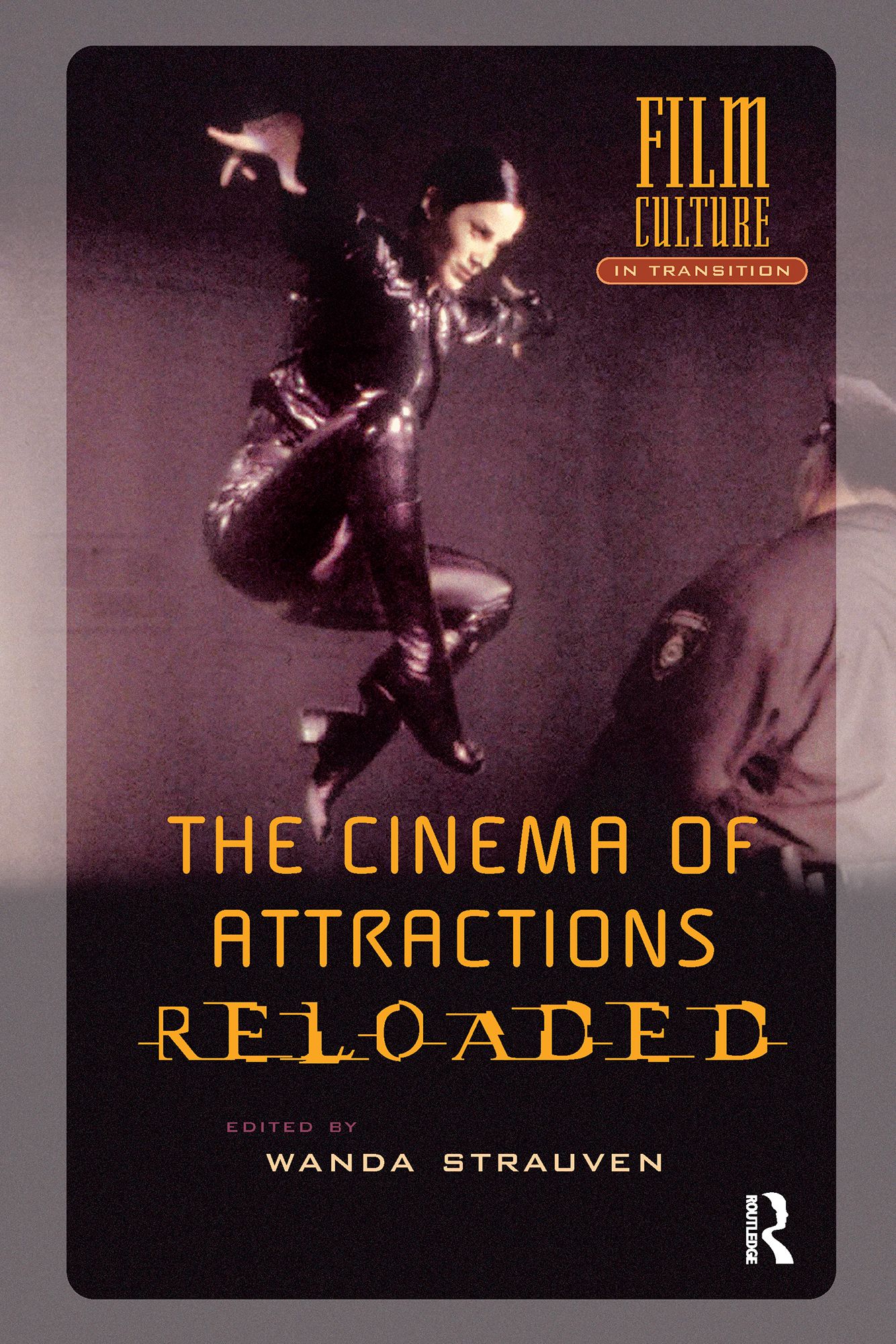 The Cinema of Attractions Reloaded