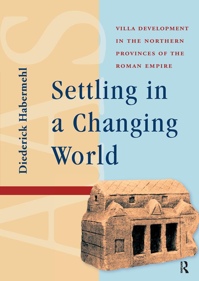 Settling in a Changing World by Diederick Habermehl