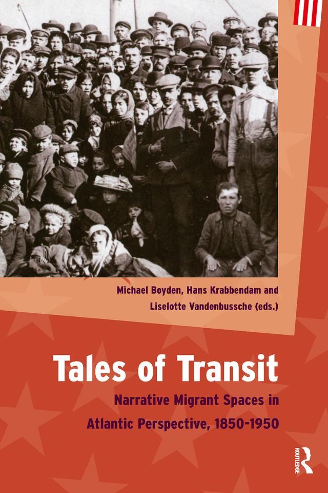Tales of Transit by Hans Krabbendam, Liselotte Vandenbussche, Michael Boyden